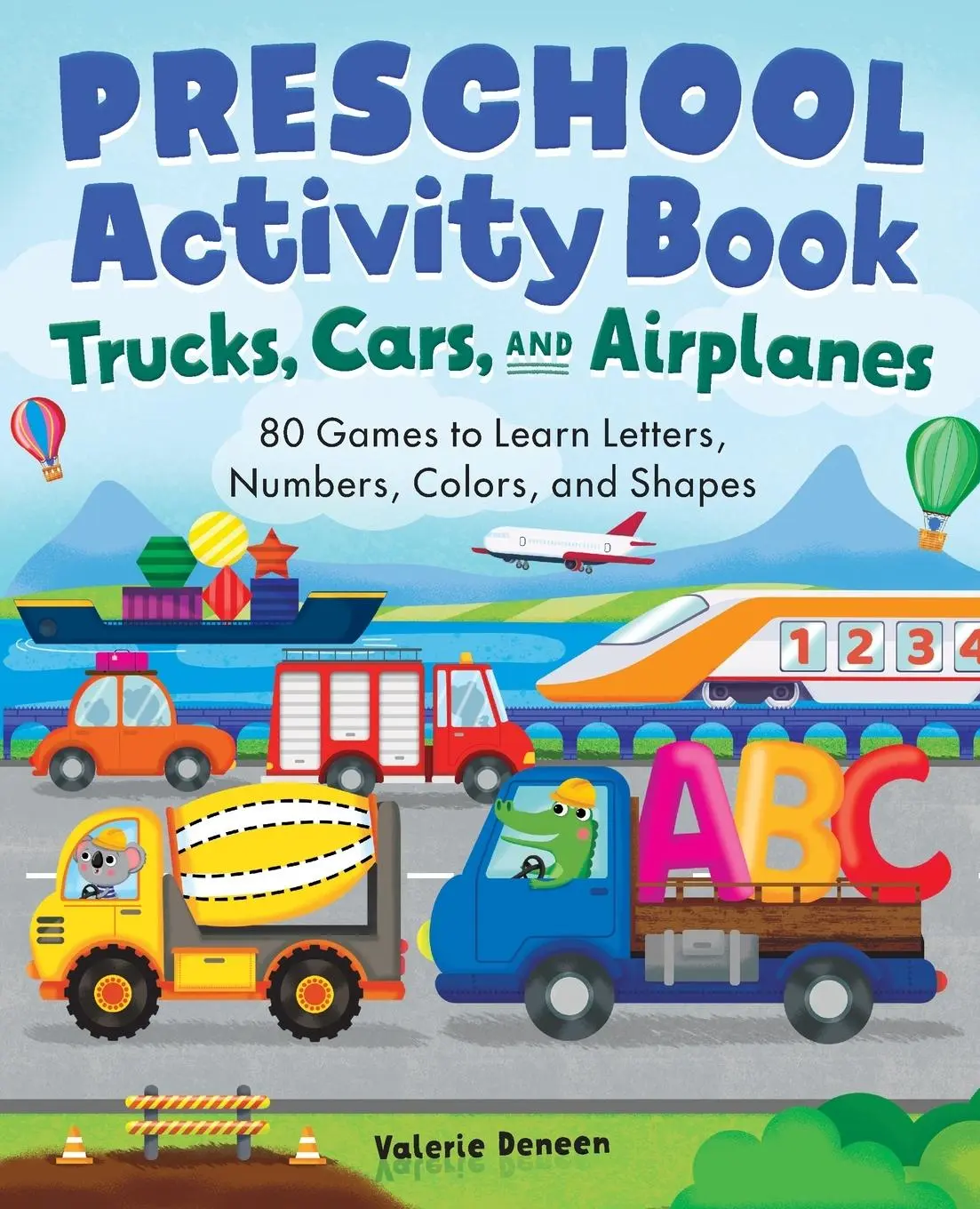 Cover: 9781638073543 | Preschool Activity Book Trucks, Cars, and Airplanes | Valerie Deneen