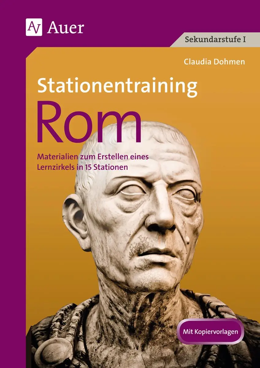 Cover: 9783403073543 | Stationentraining Rom | Claudia Schmitz | Broschüre | 80 S. | Deutsch Cover: 9783403073543 | Stationentraining Rom | Claudia Schmitz | Broschüre | 80 S. | Deutsch
