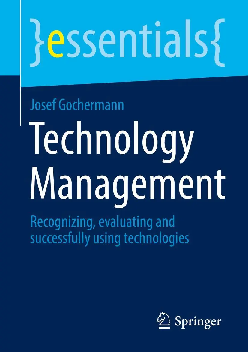 Cover: 9783658363543 | Technology Management | Josef Gochermann | Taschenbuch | x | Englisch
