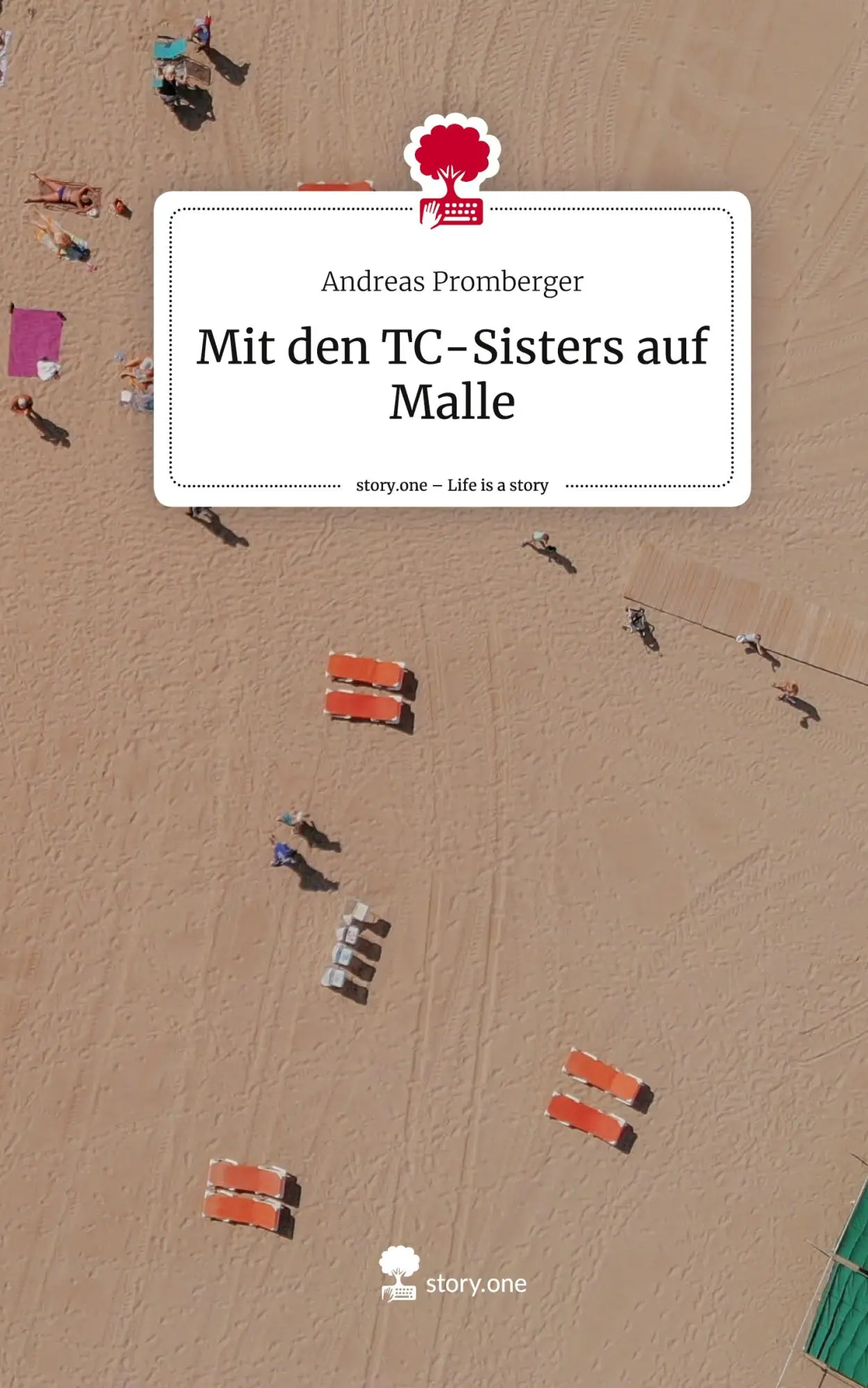 Cover: 9783711583543 | Mit den TC-Sisters auf Malle. Life is a Story - story.one | Promberger