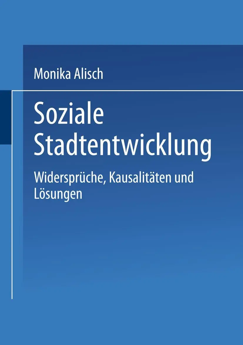 Cover: 9783810033543 | Soziale Stadtentwicklung | Widersprüche, Kausalitäten und Lösungen