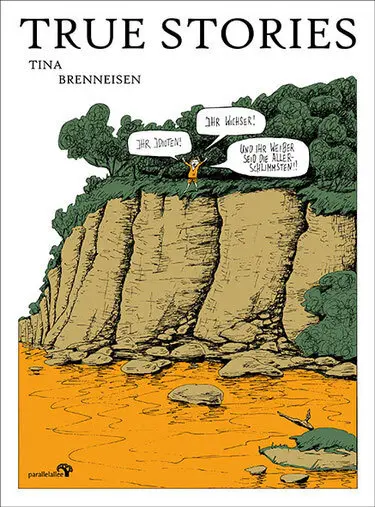 Cover: 9783981623543 | True Stories | Marie Luise erzählt | Tina Brenneisen | Taschenbuch
