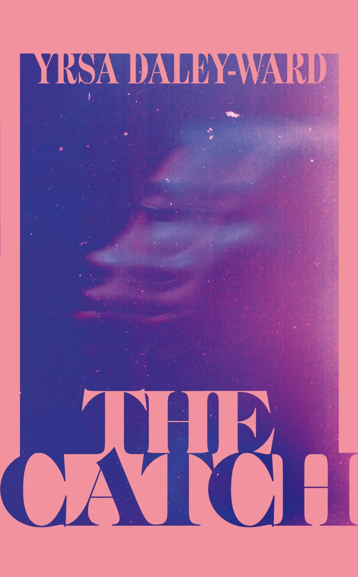 Cover: 9781529923643 | The Catch | Yrsa Daley-Ward | Buch | Englisch | 2025 | Cornerstone