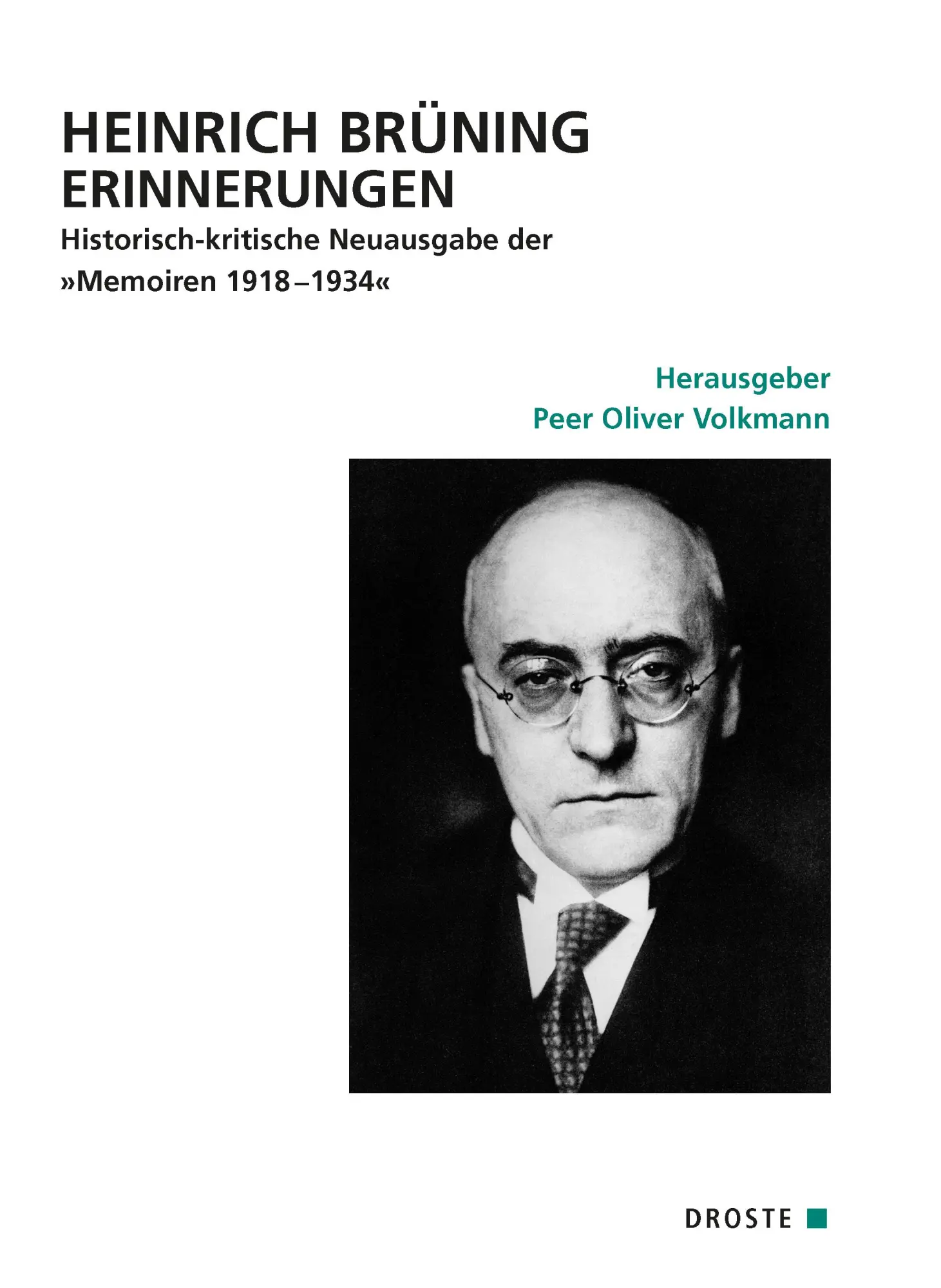 Cover: 9783770053643 | Heinrich Brüning Erinnerungen | Peer Oliver Volkmann | Buch | 1 Buch