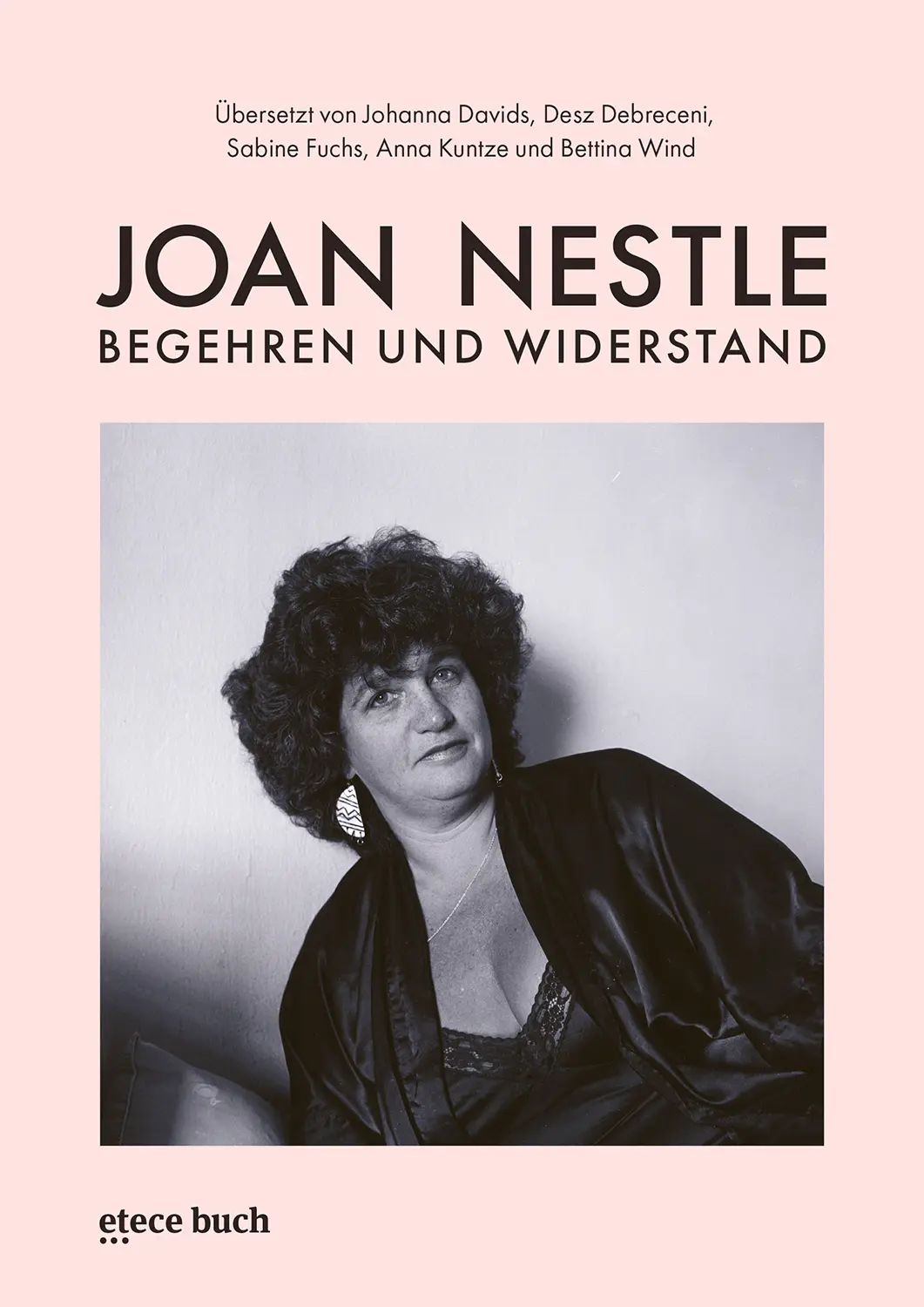 Cover: 9783982463643 | Begehren und Widerstand | Joan Nestle | Taschenbuch | 304 S. | Deutsch