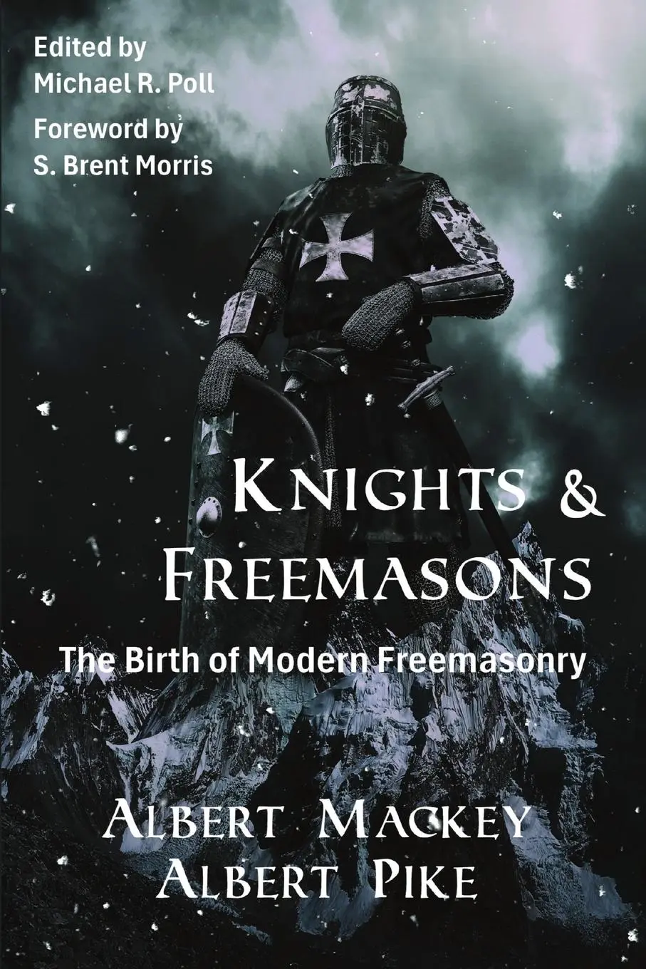 Cover: 9798869193643 | Knights &amp; Freemasons | The Birth of Modern Freemasonry | Taschenbuch