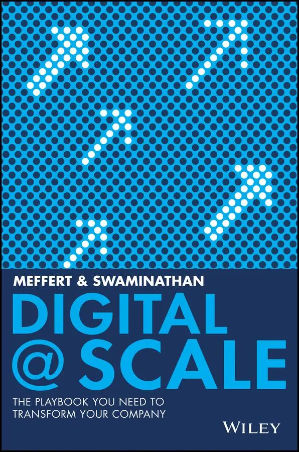Cover: 9781119433743 | Digital @ Scale | The Playbook You Need to Transform Your Company
