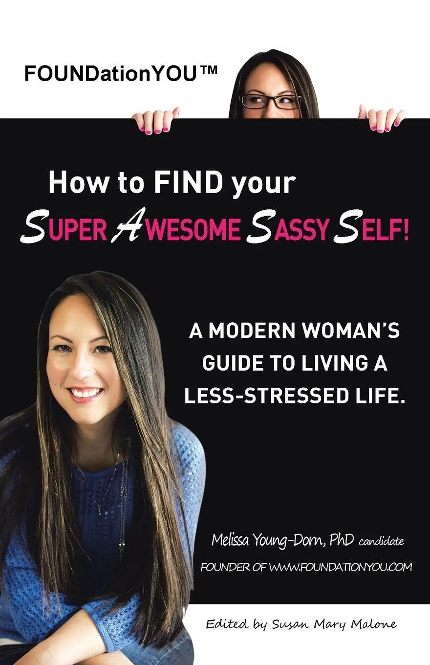Cover: 9781452523743 | FOUNDationYOU(TM) How to FIND your Super Awesome Sassy Self! | Buch