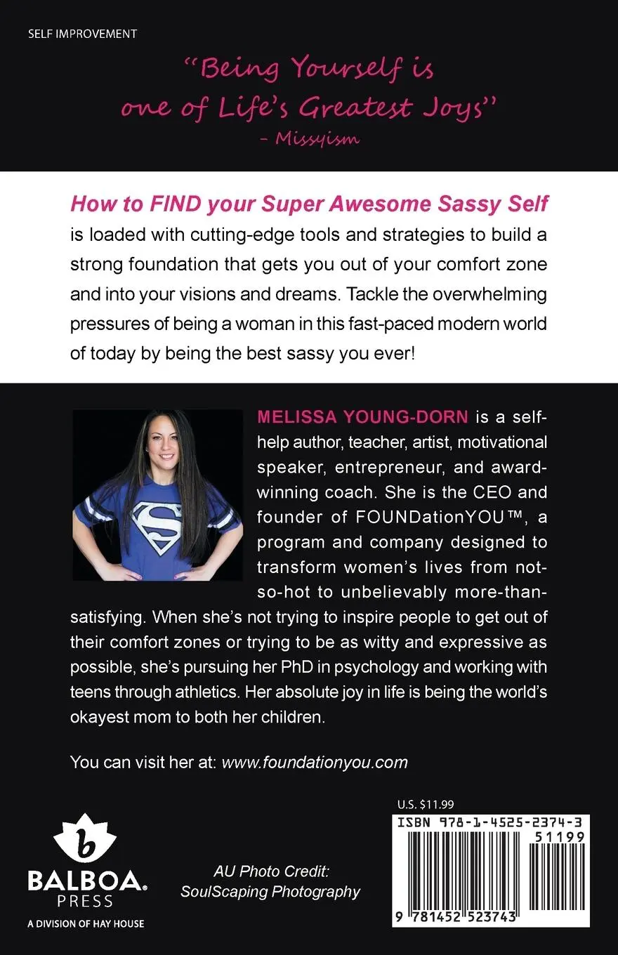 Rückseite: 9781452523743 | FOUNDationYOU(TM) How to FIND your Super Awesome Sassy Self! | Buch