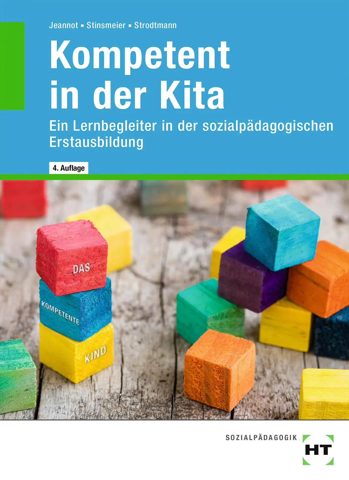 Cover: 9783582493743 | Kompetent in der Kita | Godje Jeannot (u. a.) | Taschenbuch | 376 S.