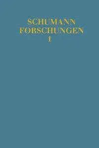 Cover: 9783795723743 | Robert Schumann - Ein romantisches Erbe in neuer Forschung | Schumann