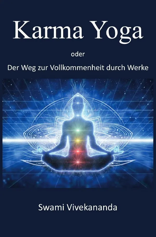 Cover: 9783819023743 | Karma Yoga | Der Weg zur Vollkommenheit durch Werke | Vivekananda