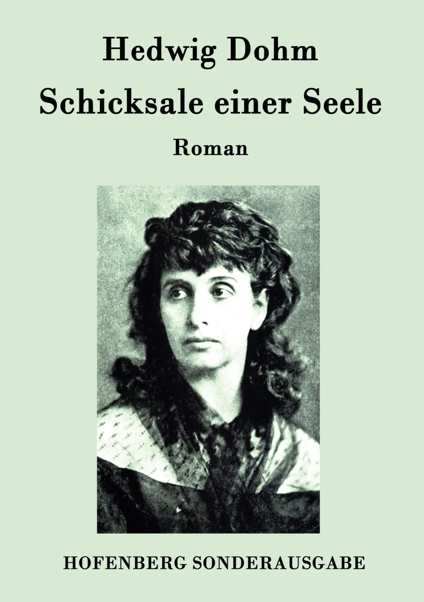 Cover: 9783843093743 | Schicksale einer Seele | Hedwig Dohm | Taschenbuch | 248 S. | Deutsch
