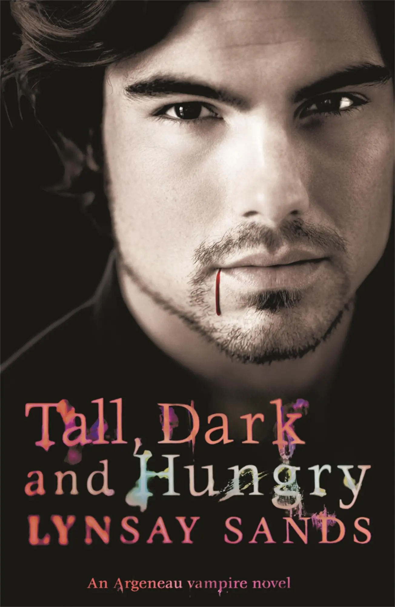 Cover: 9780575093843 | Tall, Dark &amp; Hungry | Book Four | Lynsay Sands | Taschenbuch | 2010