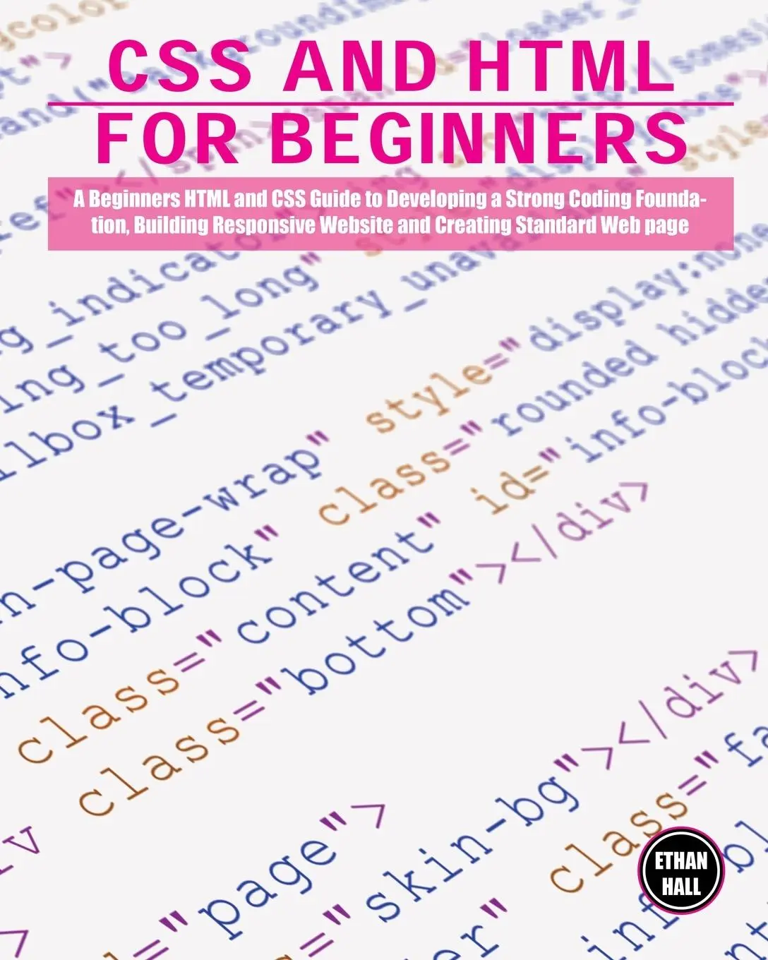 Cover: 9781803063843 | CSS and HTML for beginners | Ethan Hall | Taschenbuch | Englisch