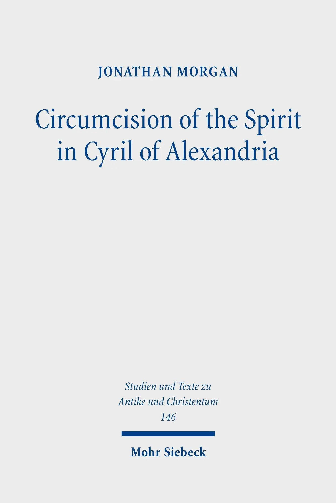 Circumcision of the Spirit in Cyril of Alexandria