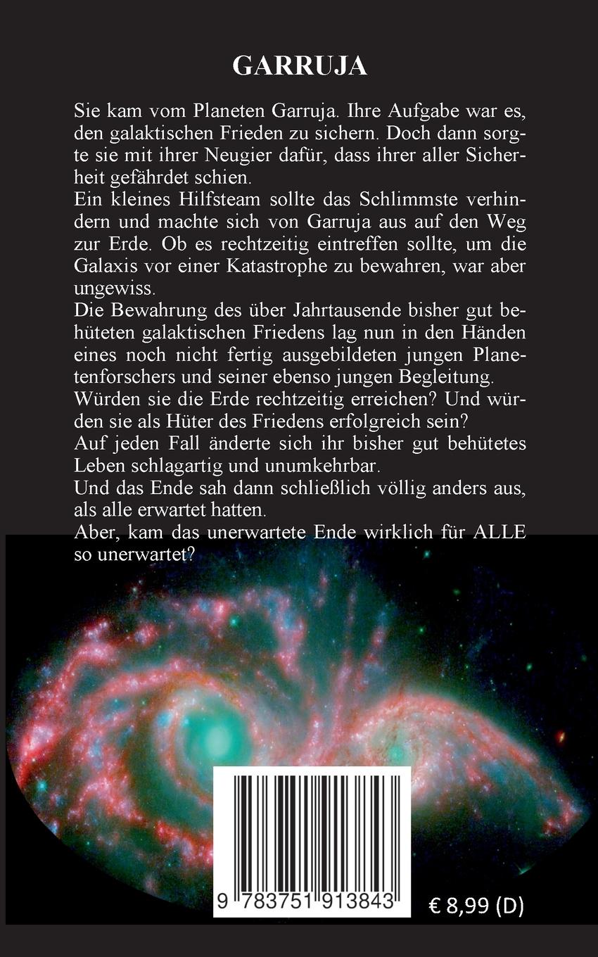 Rückseite: 9783751913843 | Garruja | Die Abenteuer von Xyllopph und Cculler auf dem Planeten Erde