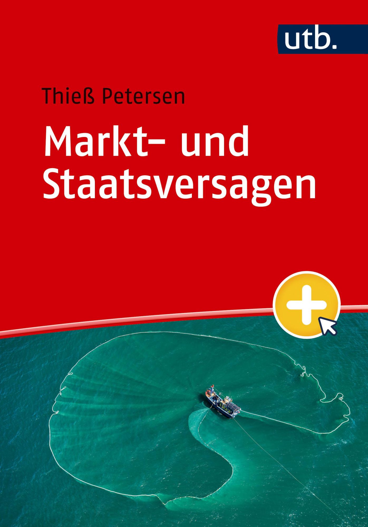 Cover: 9783825263843 | Markt- und Staatsversagen | Volkswirtschaftslehre einfach erklärt
