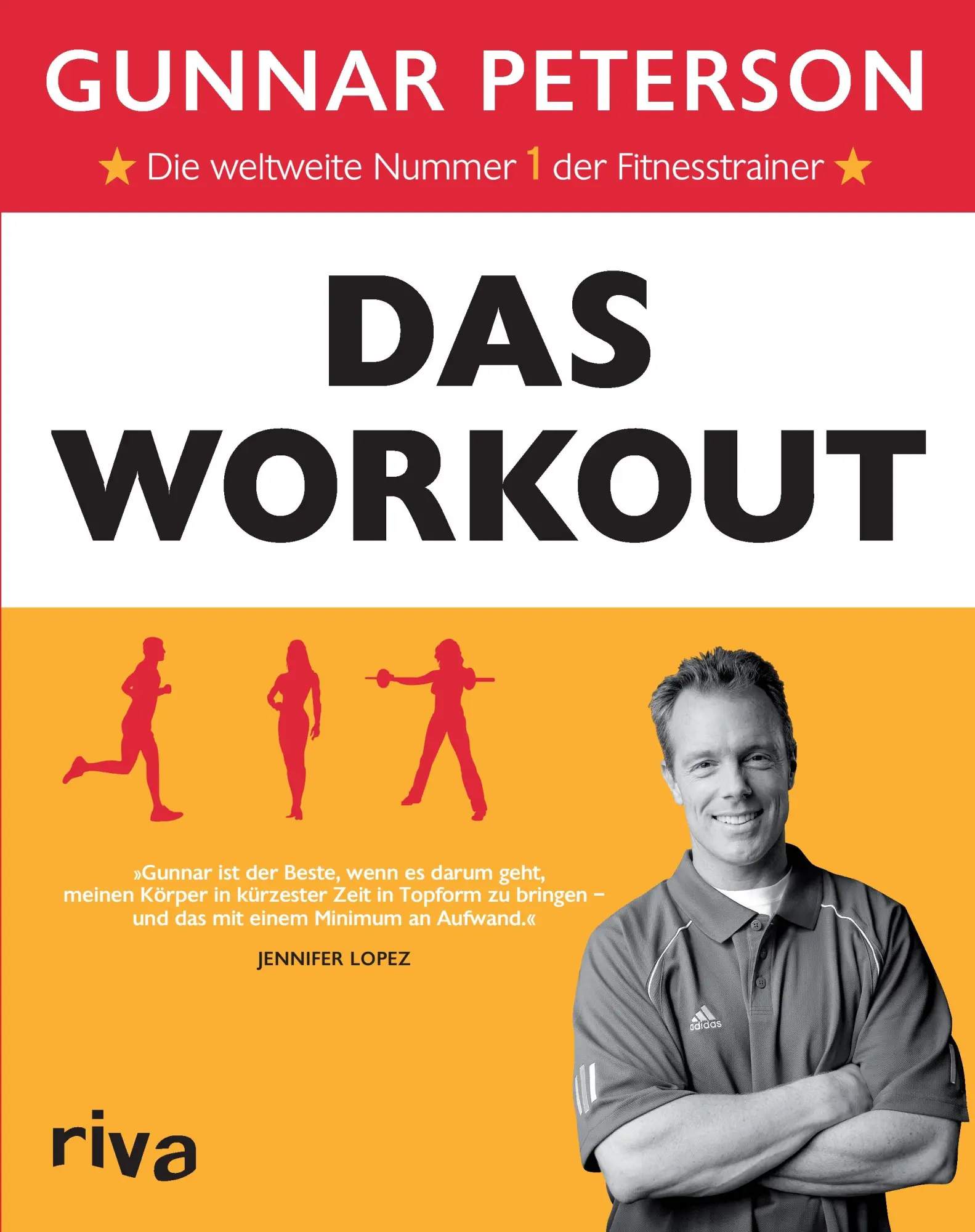 Cover: 9783868833843 | Das Workout | Gunnar Peterson | Taschenbuch | 284 S. | Deutsch | 2009