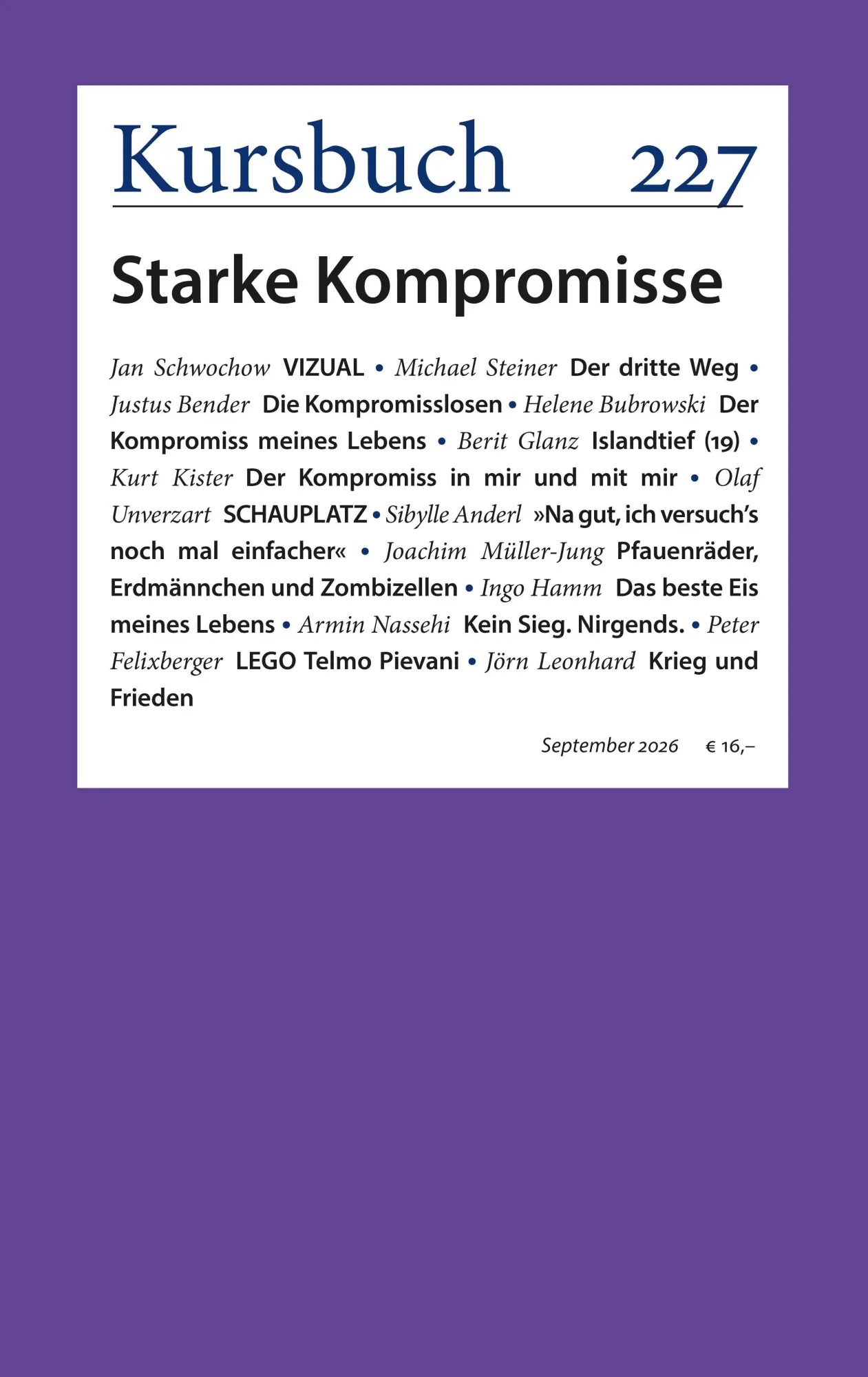 Cover: 9783961963843 | Kursbuch 227 | Starke Kompromisse | Armin Nassehi (u. a.) | Buch