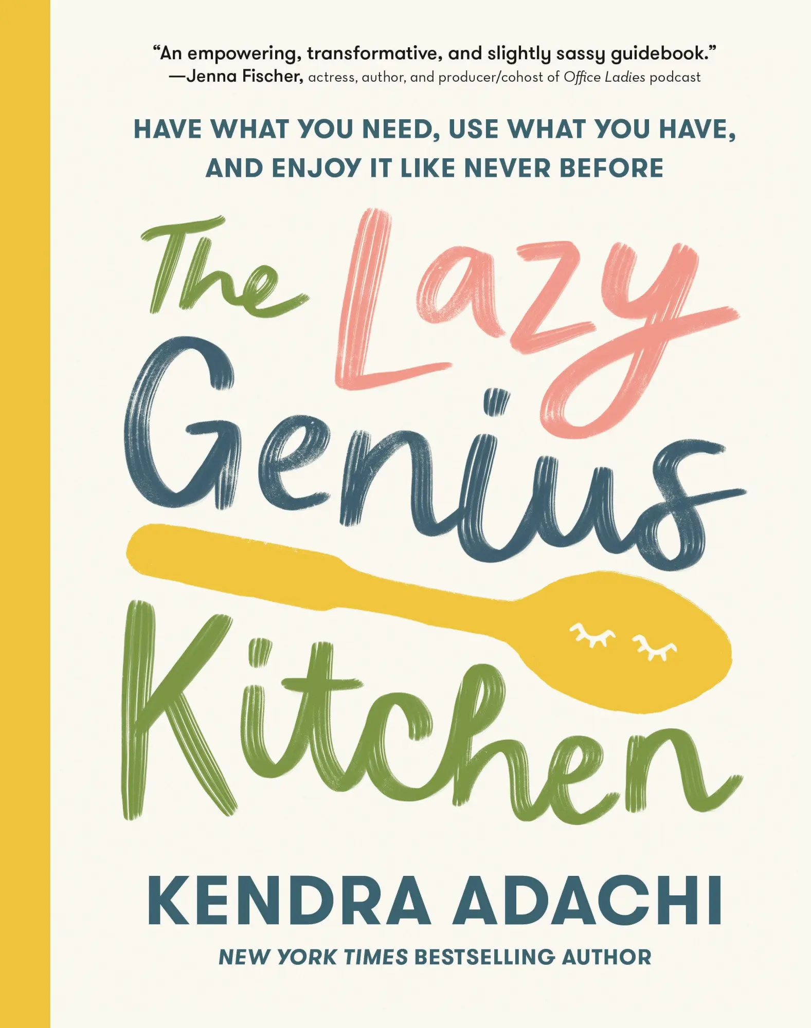 Cover: 9780525653943 | The Lazy Genius Kitchen | Kendra Adachi | Buch | Englisch | 2022