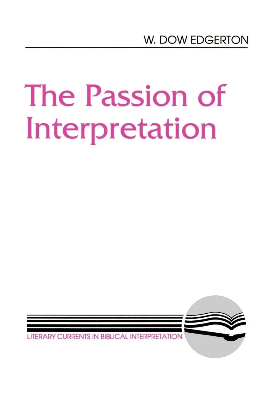 Cover: 9780664253943 | The Passion of Interpretation | W. Dow Edgerton | Taschenbuch | 1992