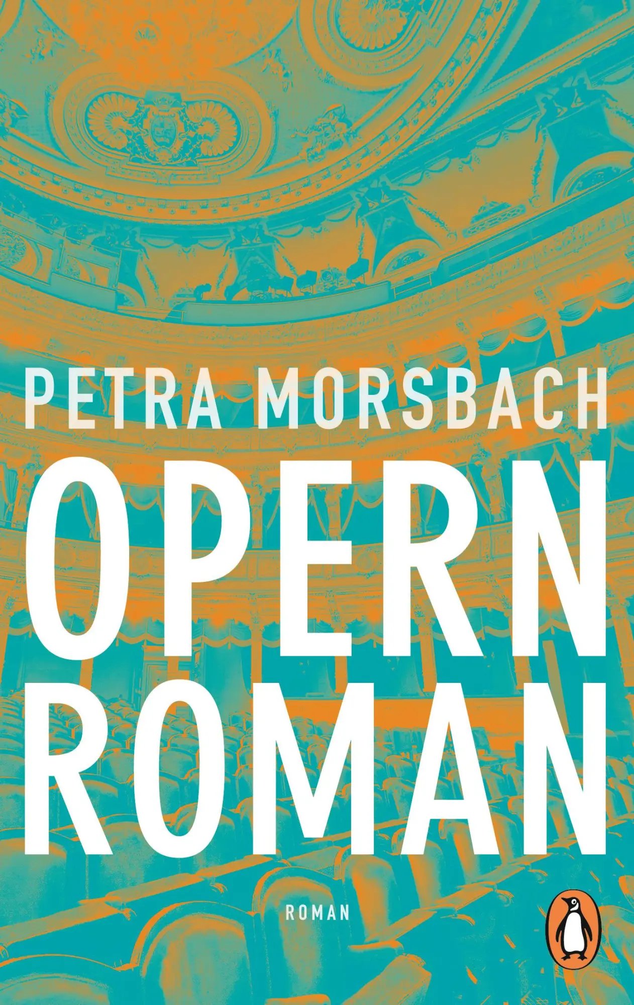 Cover: 9783328103943 | Opernroman | Petra Morsbach | Taschenbuch | 352 S. | Deutsch | 2018