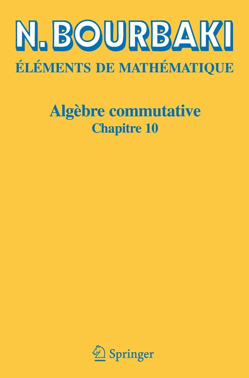 Cover: 9783540343943 | Algèbre commutative | Chapitre 10 | N. Bourbaki | Taschenbuch | 2006
