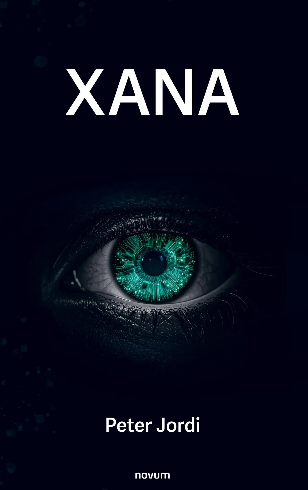 Cover: 9783711613943 | Xana | Peter Jordi | Taschenbuch | Deutsch | 2026 | novum pro