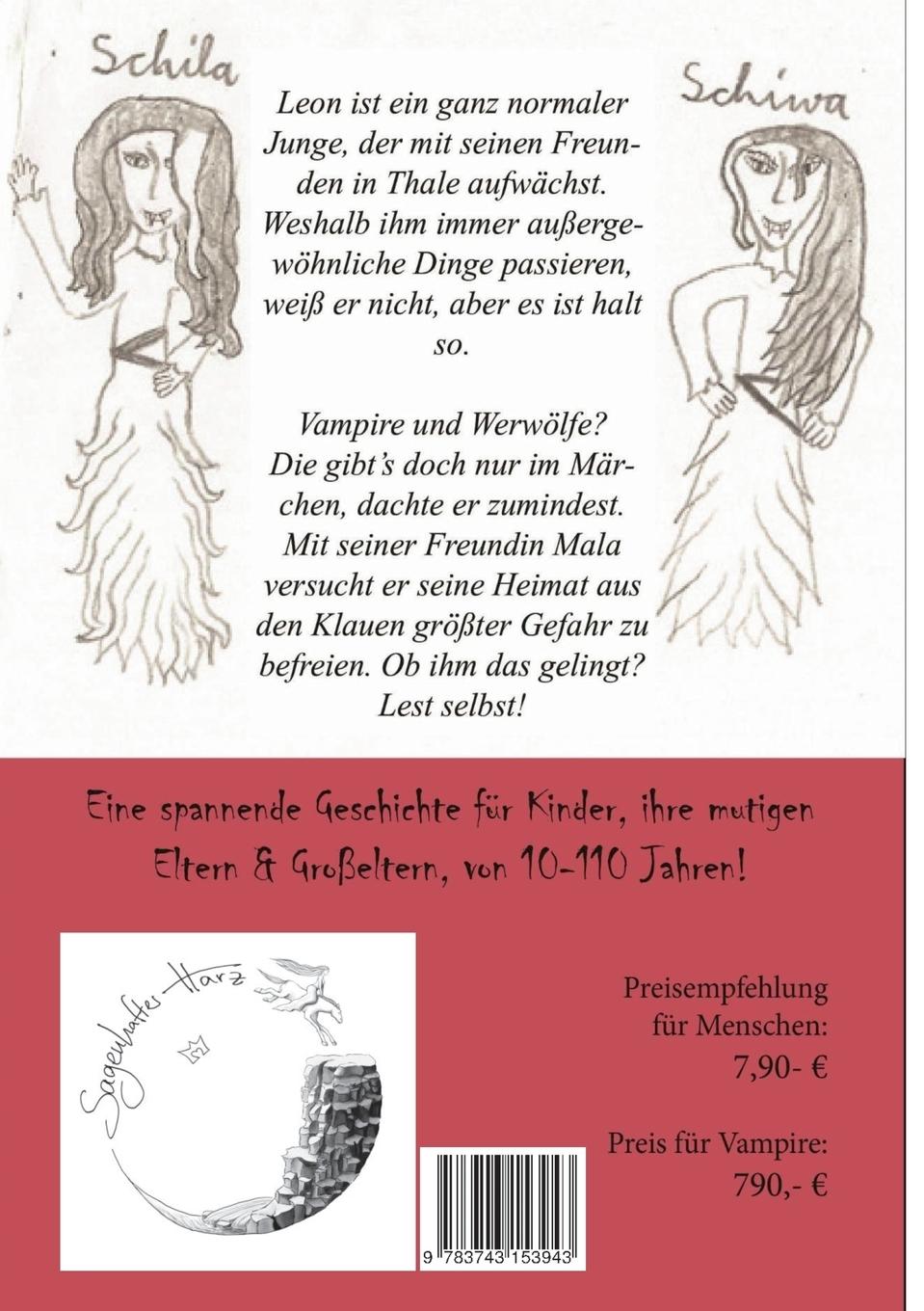 Rückseite: 9783743153943 | Leon und die Vampirschwestern | Ein Gruselmärchen aus Thale am Harz