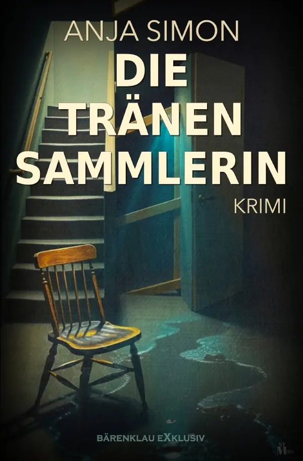 Cover: 9783819793943 | Die Tränensammlerin: Ein Kriminalroman | DE | Anja Simon | Taschenbuch