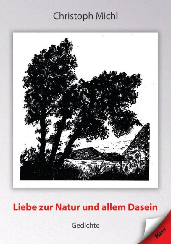 Liebe zur Natur und allem Dasein