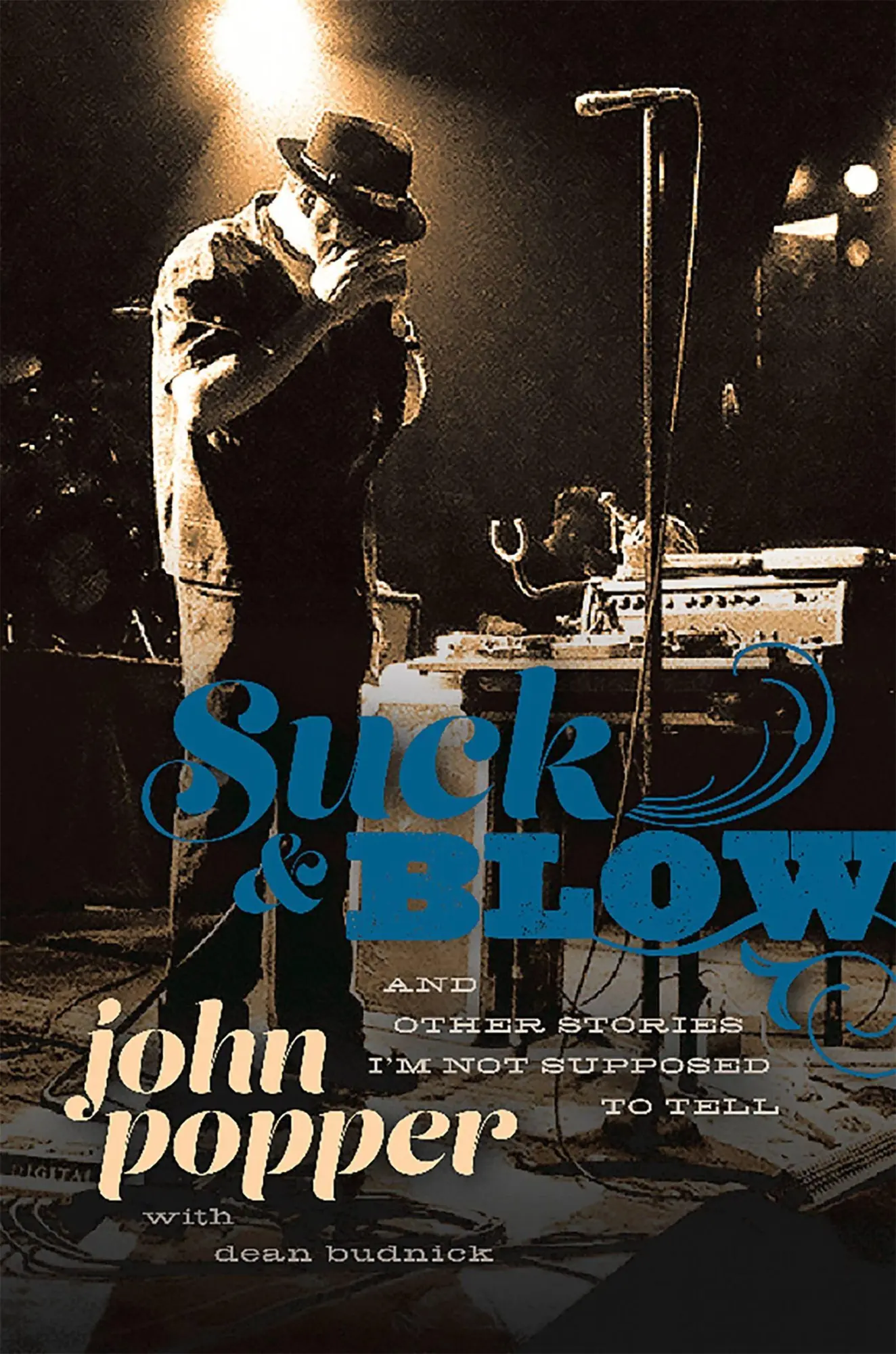 Cover: 9780306824043 | Suck and Blow | And Other Stories I'm Not Supposed to Tell | Buch