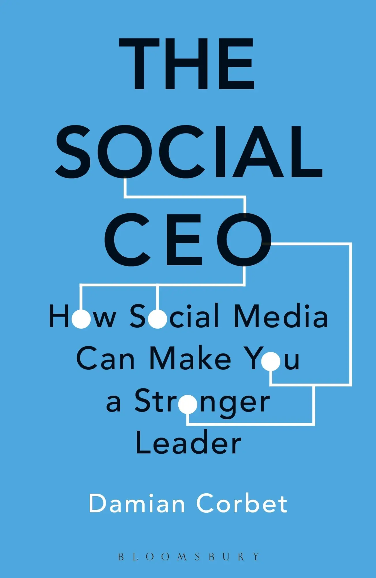 Cover: 9781472984043 | The Social CEO | How Social Media Can Make You a Stronger Leader