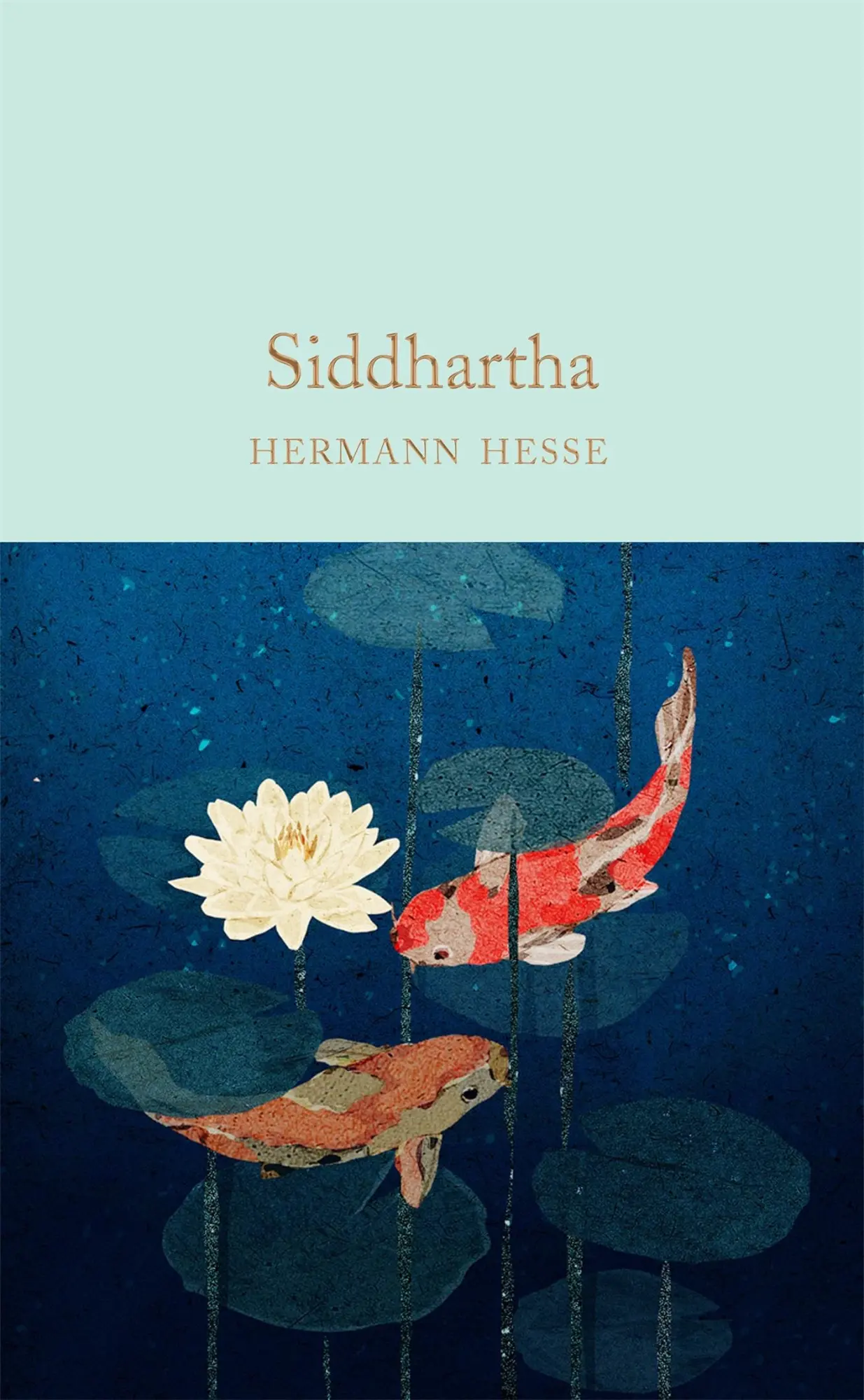 Cover: 9781529024043 | Siddhartha | Hermann Hesse | Buch | Macmillan Collector's Library | XX