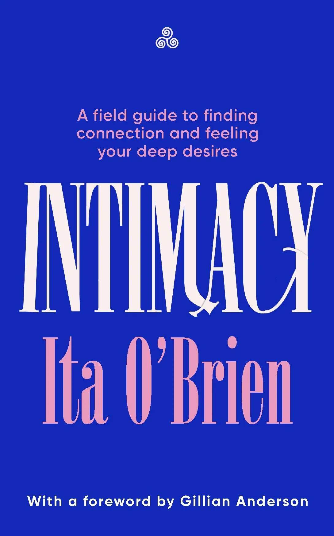 Cover: 9781529954043 | Intimacy | Ita O'Brien | Taschenbuch | Englisch | 2025