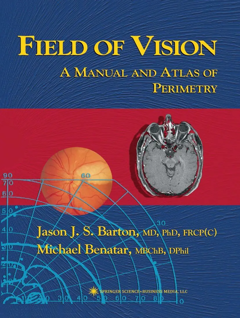 Cover: 9781617374043 | Field of Vision | A Manual and Atlas of Perimetry | Benatar (u. a.)