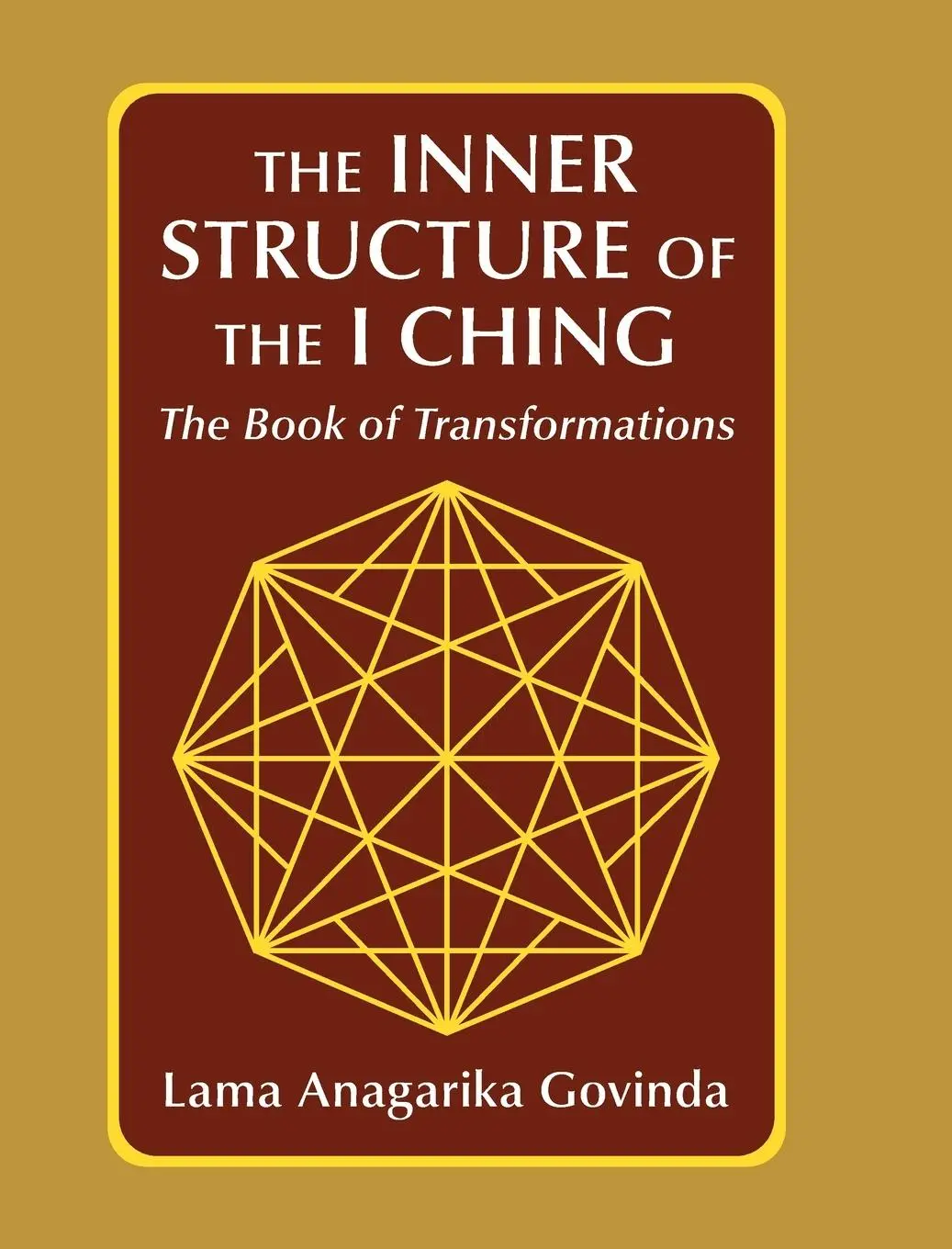 Cover: 9781648374043 | The inner structure of the I ching, the Book of transformations | Buch