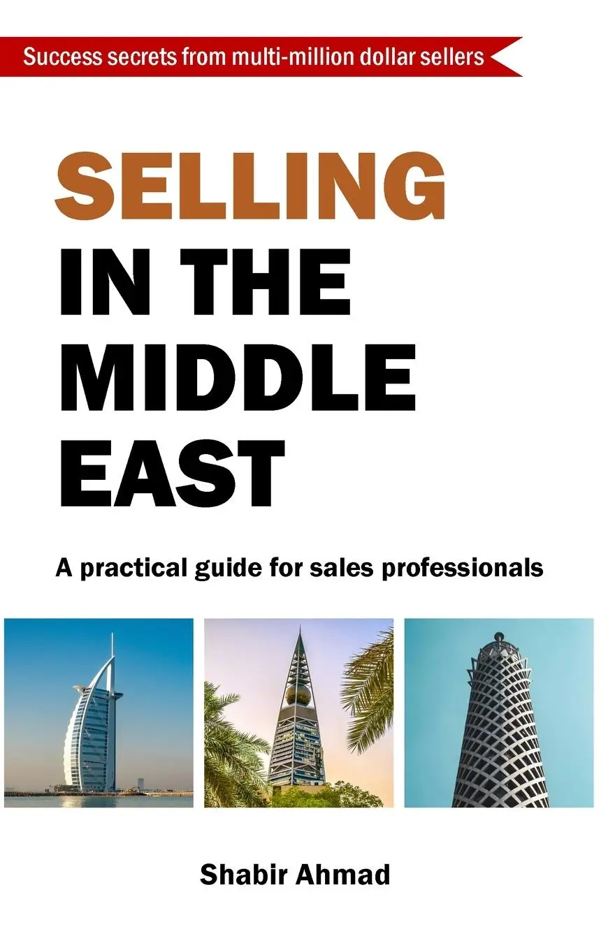 Cover: 9781899534043 | Selling in the Middle East | Shabir Ahmad | Taschenbuch | Englisch