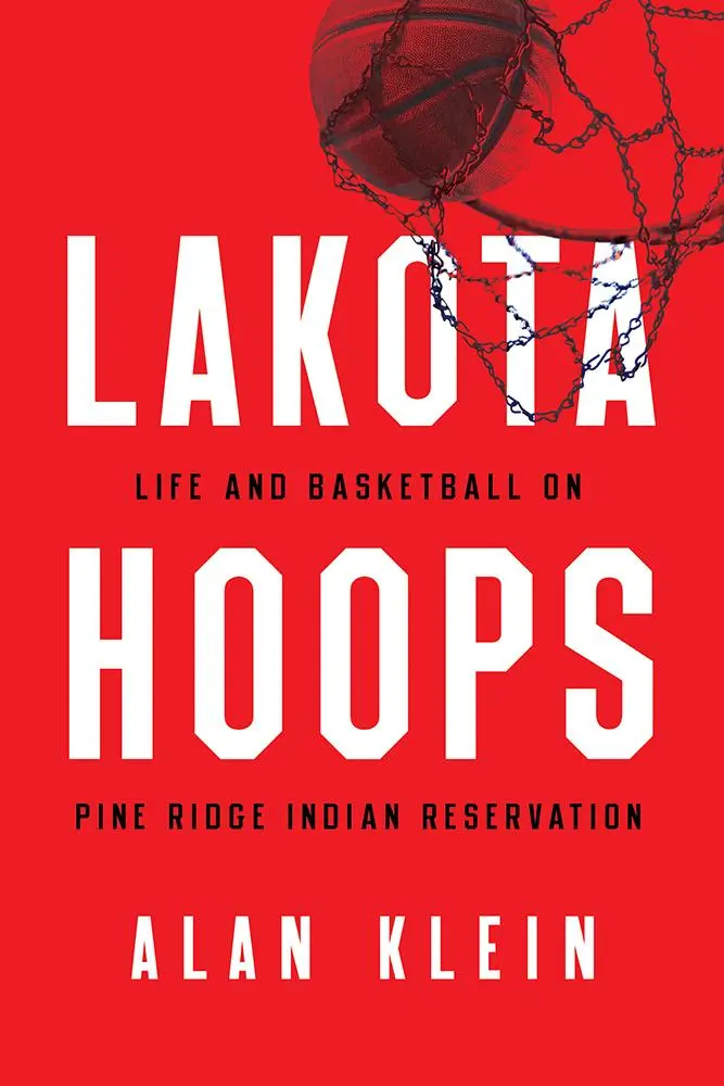 Cover: 9781978804043 | Lakota Hoops | Life and Basketball on Pine Ridge Indian Reservation
