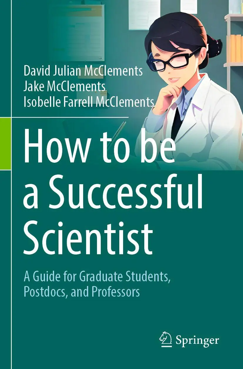 Cover: 9783031514043 | How to be a Successful Scientist | David Julian Mcclements (u. a.)