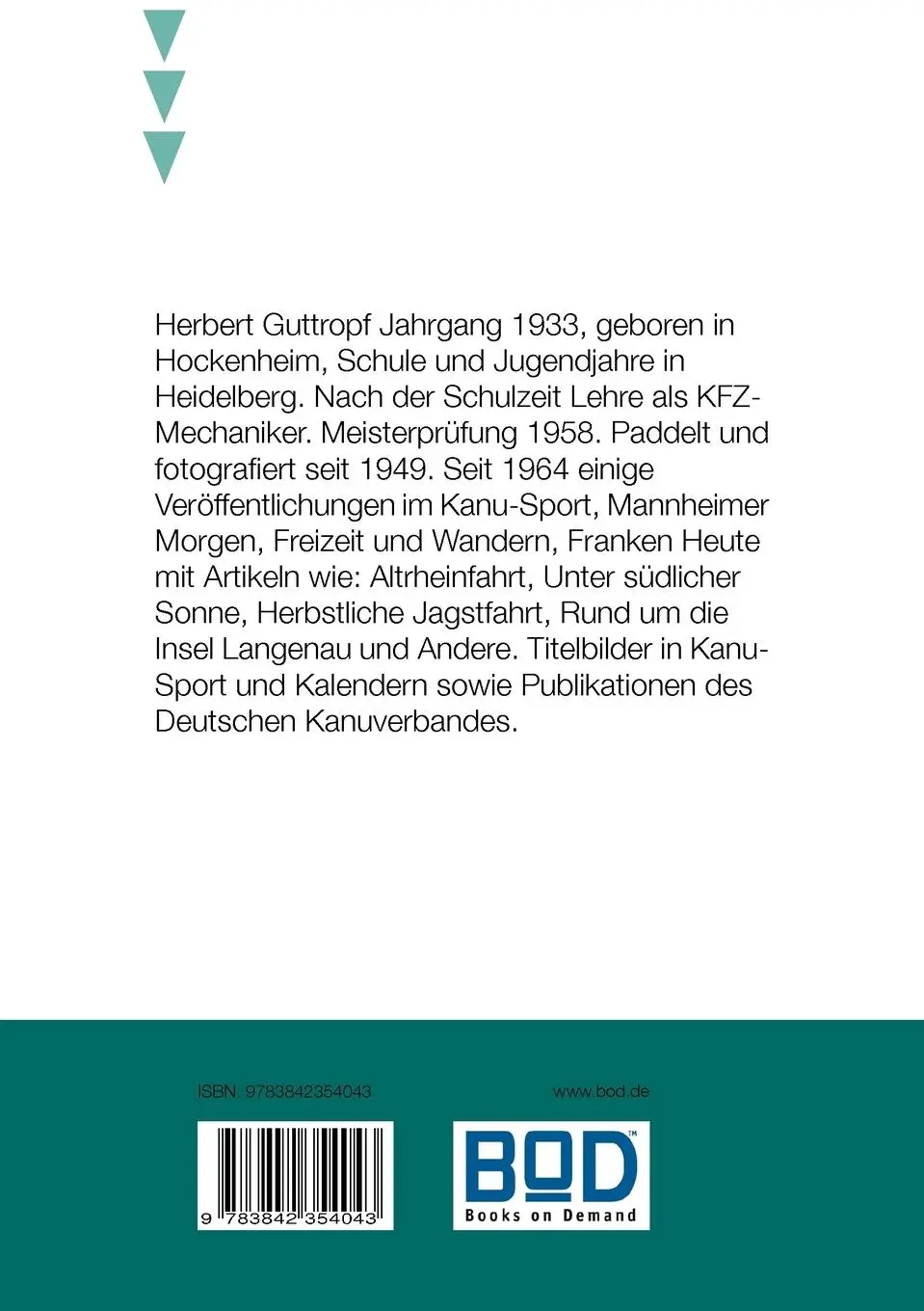 Rückseite: 9783842354043 | Paddler Tagebuch 1950 - 2000 | Herbert Guttropf | Taschenbuch | 112 S.