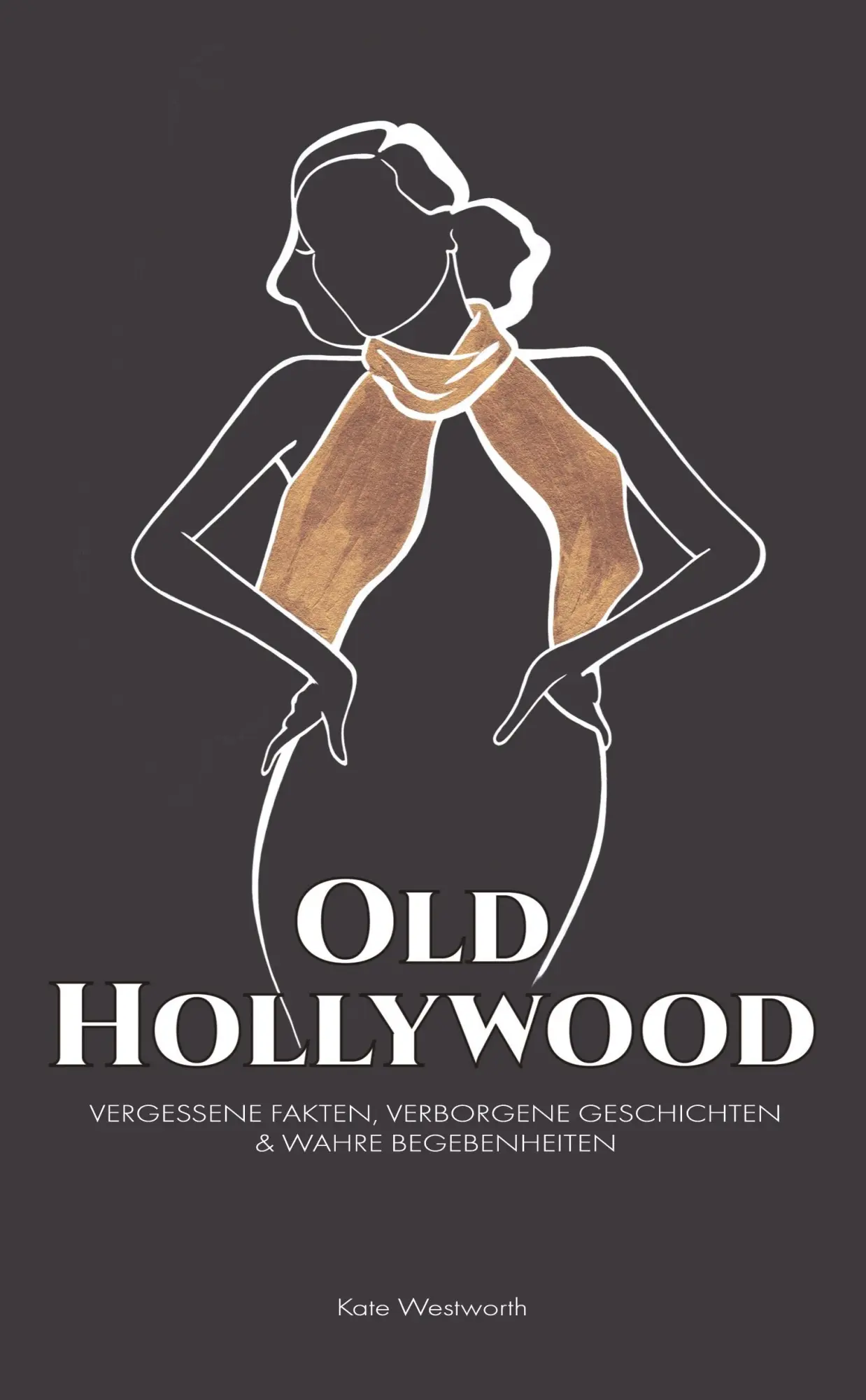 Cover: 9783911724043 | Old Hollywood | Kate Westworth | Taschenbuch | 348 S. | Deutsch | 2025