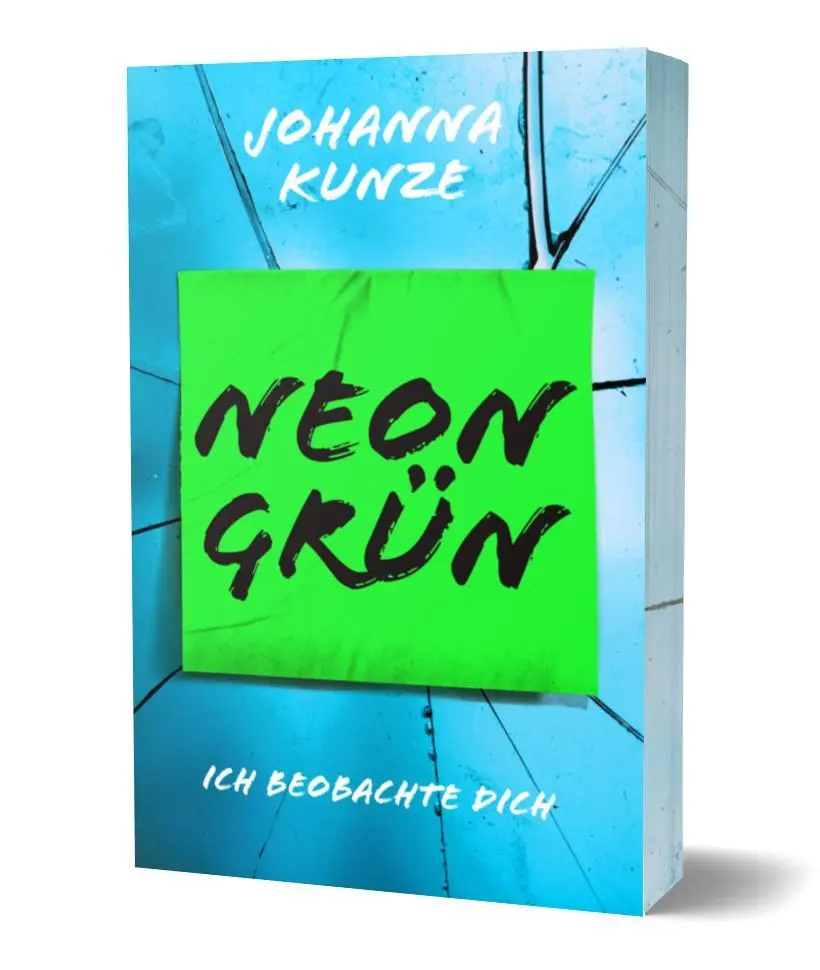 Cover: 9783989424043 | Neongrün | Ich beobachte dich Mit wunderschönem Farbschnitt | Kunze