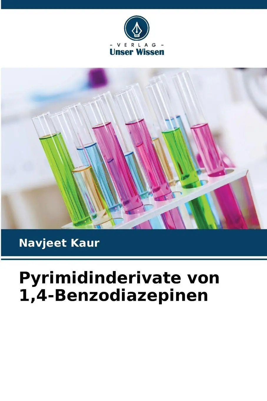 Cover: 9786209994043 | Pyrimidinderivate von 1,4-Benzodiazepinen | Navjeet Kaur | Taschenbuch