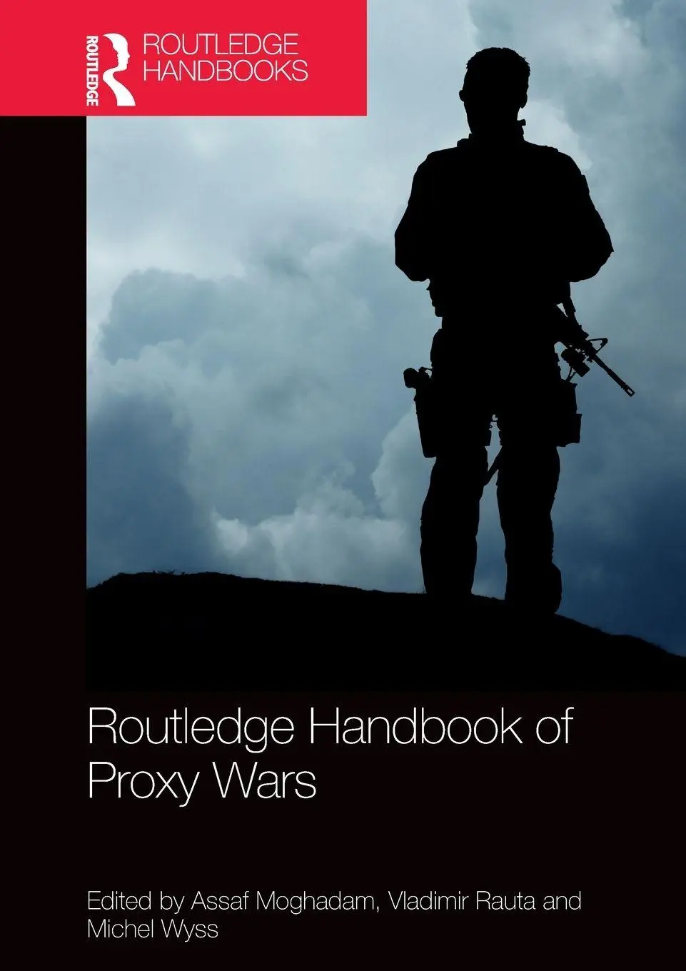 Cover: 9781032004143 | Routledge Handbook of Proxy Wars | Assaf Moghadam (u. a.) | Buch