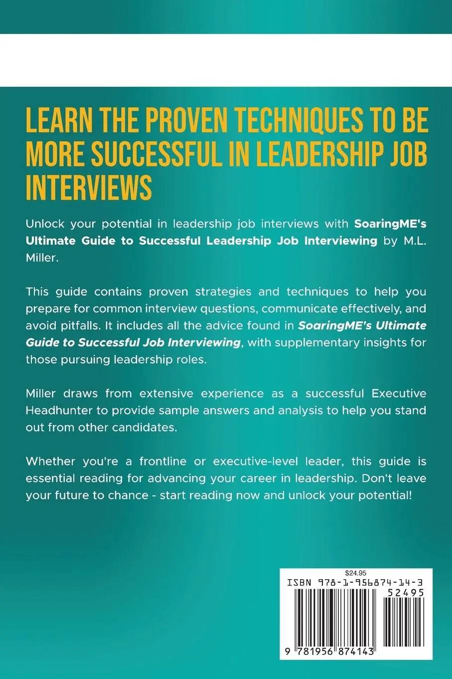 Rückseite: 9781956874143 | SoaringME The Ultimate Guide to Successful Leadership Job Interviewing