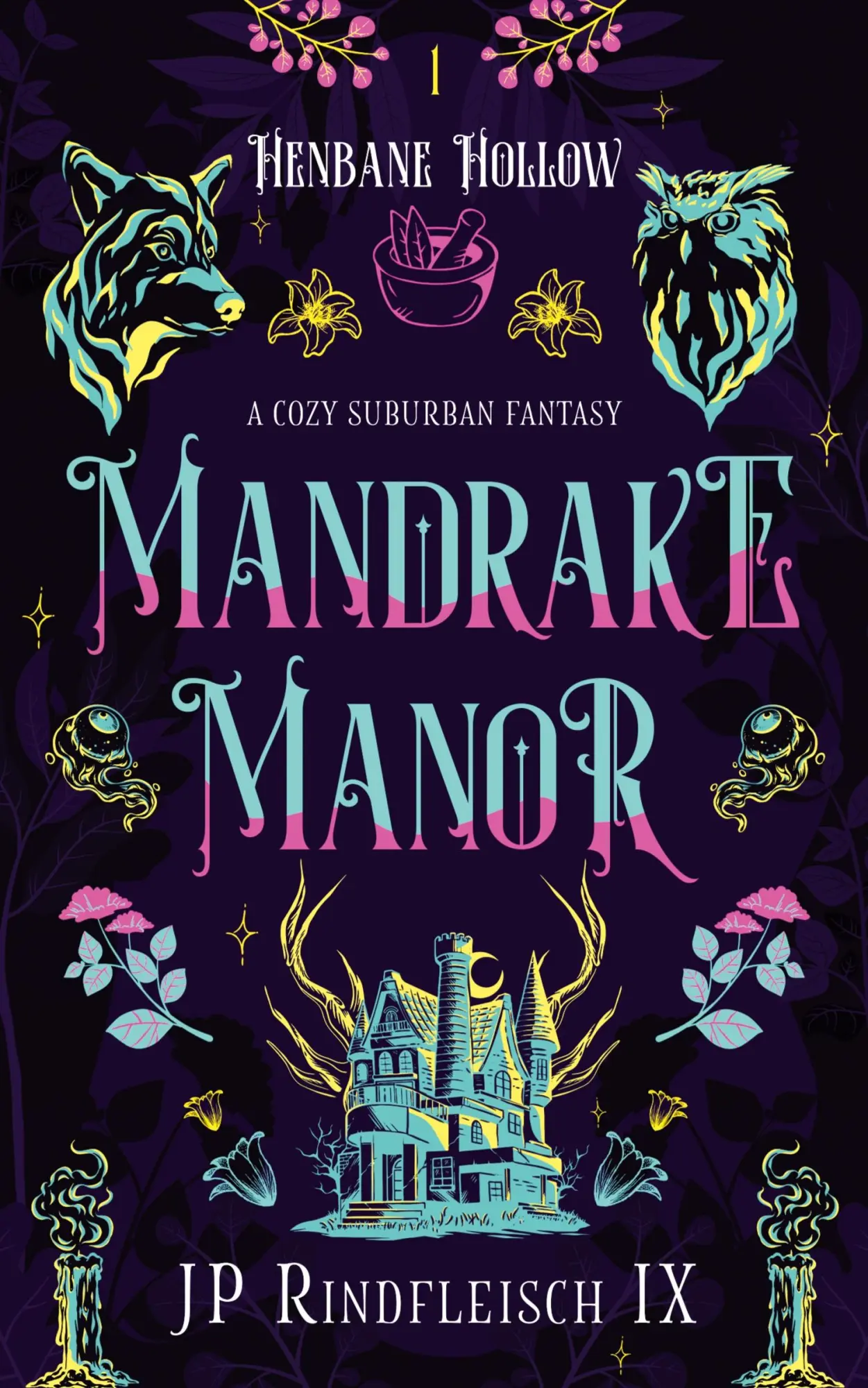 Cover: 9781958924143 | Mandrake Manor | Jp Rindfleisch IX | Taschenbuch | Englisch | 2023