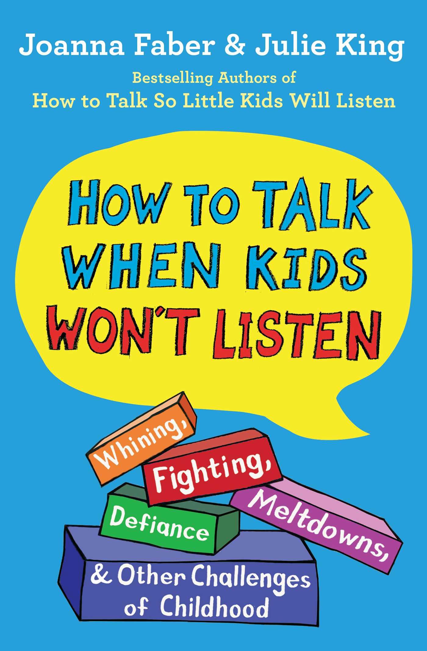 Cover: 9781982134143 | How to Talk When Kids Won't Listen | Joanna Faber (u. a.) | Buch