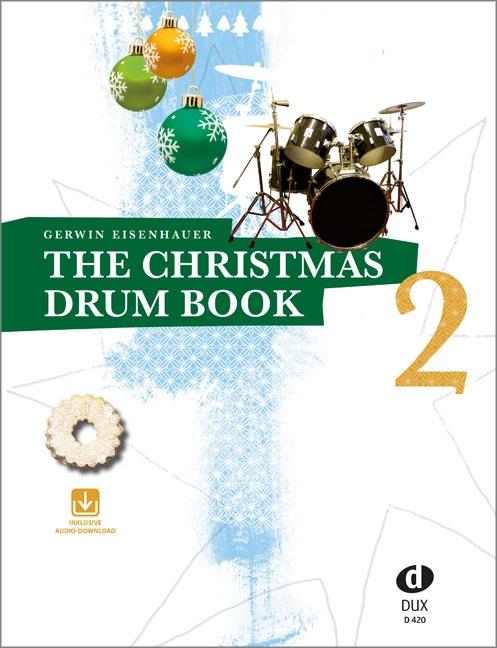 Cover: 9783868494143 | The Christmas Drum Book 2 | Gerwin Eisenhauer | Broschüre | 36 S.